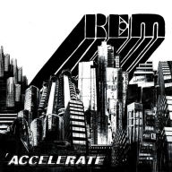 Title: Accelerate, Artist: R.E.M.