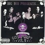 Big Boi Presents...Got Purp?, Vol. 2