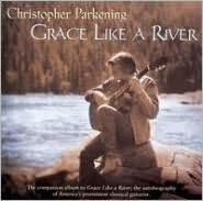 Grace Like a River