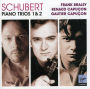 Schubert: Piano Trios Nos. 1 & 2