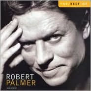 Title: Best of Robert Palmer [Capitol], Artist: Robert Palmer