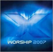 X Worship 2007