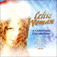 Title: A Christmas Celebration, Artist: Celtic Woman