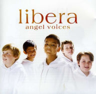 Title: Angel Voices, Artist: Libera