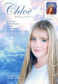 Chloe: Walking in the Air