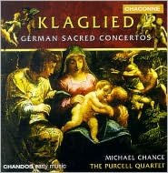 Klaglied: German Sacred Concertos