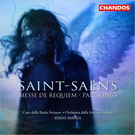 Saint-Saëns: Messe de Requiem; Partsongs