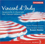 Vincent d'Indy: Orchestral Works, Vol. 3
