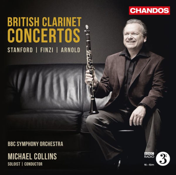 British Clarinet Concertos: Stanford, Finzi, Arnold