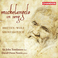 Title: Britten: Michelangelo in Song, Artist: John Tomlinson