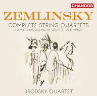 Title: Zemlinsky: Complete String Quartets, Artist: The Brodsky Quartet