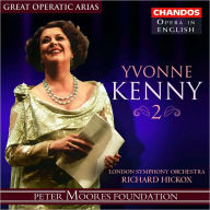 Title: Yvonne Kenny Sings Great Operatic Arias, Vol. 2, Artist: Yvonne Kenny