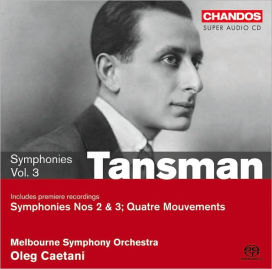 Tansman: Symphonies, Vol. 3 - On the Symphonic Edge