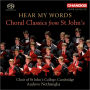 Hear My Words: Choral Classics from St. John's