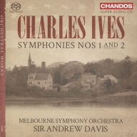 Title: Charles Ives: Orchestral Works, Vol. 1 - Symphonies Nos. 1 and 2, Artist: Andrew Davis