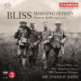 Bliss: Morning Heroes; Hymn for Apollo