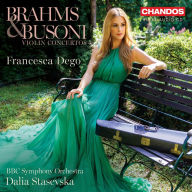 Title: Brahms & Busoni: Violin Concertos, Artist: Francesca Dego