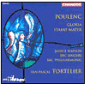 Poulenc: Gloria; Stabat Mater