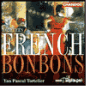 Tortelier's French Bonbons