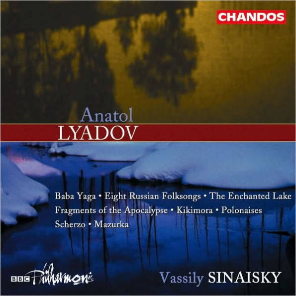 Lyadov: Orchestral Works