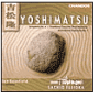 Takashi Yoshimatsu: Symphony No. 4; Trombone Concerto; Atom Hearts Club Suite No. 1
