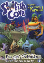 Starfish Cove: Never Trust A Krum & Da Codfather