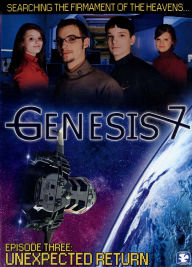 Title: Genesis 7: Episode Three - Unexpected Return