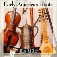 Early American Roots
