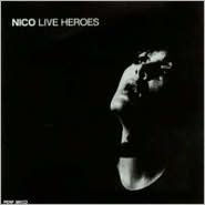 Title: Live Heroes, Artist: Nico