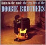 Listen to the Music: The Very Best of the Doobie Brothers [International]