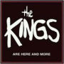 The Kings Are Here and More