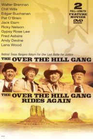 Over-the-Hill Gang/Over-the-Hill Gang Rides Again