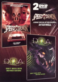 Speed Demon/Dna