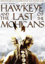 Hawkeye & The Last Of The Mohicans
