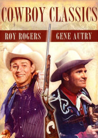 Cowboy Classics: Roy Rogers/Gene Autry