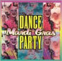 Big Chief's Mardi Gras Dance Party