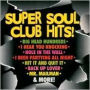 Super Soul Club Hits!