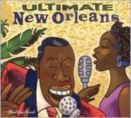 Title: Ultimate New Orleans, Artist: Ultimate New Orleans / Various