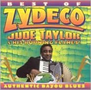 Title: The Best of Zydeco, Artist: Jude Taylor