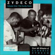 Title: The Zydeco: The Early Years, Artist: ZYDECO