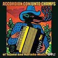 Title: Accordion Conjunto Champs, Artist: CONJUNTO CHAMPS / VARIOUS