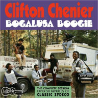 Title: Bogalusa Boogie, Artist: Chenier,Clifton