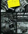 Hear Me Howling! Blues, Ballads & Beyond