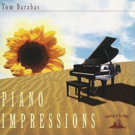 Title: Piano Impressions, Artist: Tom Barabas