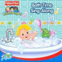 Little People: Bath Time Sing-Along