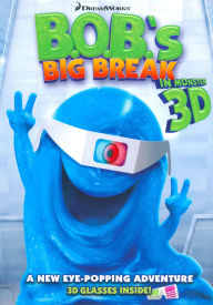 B.O.B.'s Big Break