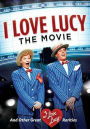 I Love Lucy: The Movie and Other Great Rarities