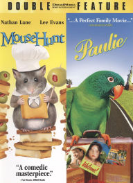 Mouse Hunt/Paulie