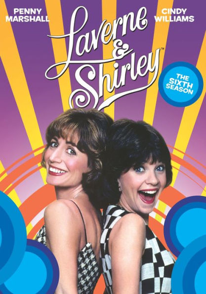 Laverne & Shirley: The Sixth Season [3 Discs]