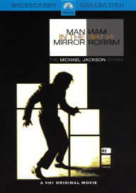 Man In the Mirror: The Michael Jackson Story